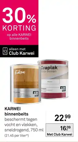 Karwei Karwei binnenbeits aanbieding