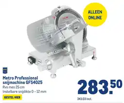 Makro Metro Professional snijmachine GFS4025 aanbieding