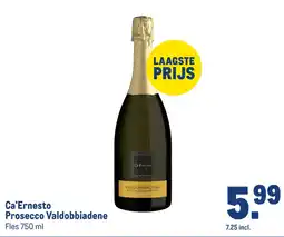 Makro Ca'Ernesto Prosecco Valdobbiadene aanbieding