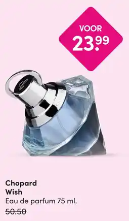 DA Chopard Wish aanbieding