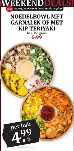 De Boerenschuur noedelbowl met garnalen of met kip teriyaki aanbieding