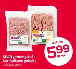 Spar SPAR gemengd of kip-kalkoen gehakt aanbieding