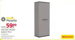 Praxis Keter hoge kast piu aanbieding