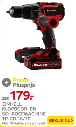 Praxis Einhell klopboor- en schroefmachine tp-cd 18/70 aanbieding