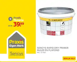 Praxis Sencys rapid dry primer muur en plafond aanbieding