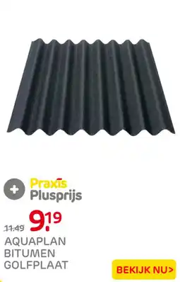 Praxis Aquaplan bitumen golfplaat aanbieding