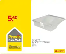 Praxis Sencys reserve verfbak aanbieding