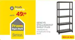 Praxis Sencys stellingkast shelf plus aanbieding