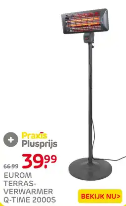 Praxis Eurom terras-verwarmer q-time 2000s aanbieding