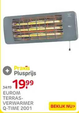 Praxis Eurom terras-verwarmer q-time 2001 aanbieding