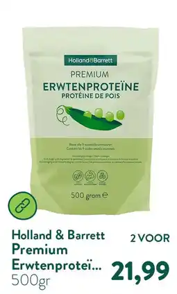 Holland & Barrett Holland & Barrett Premium Erwtenproteïne aanbieding