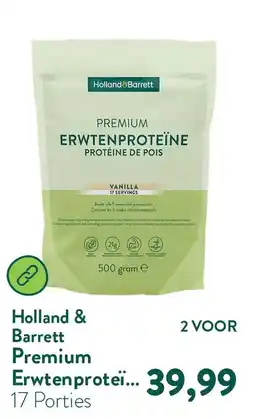 Holland & Barrett Holland & Barrett Premium Erwtenproteïne aanbieding
