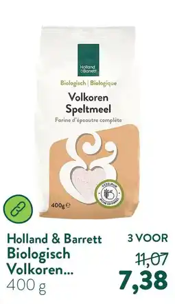 Holland & Barrett Holland & Barrett Biologisch Volkoren Speltmeel aanbieding
