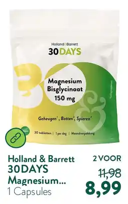 Holland & Barrett Holland & Barrett 30DAYS Magnesium... aanbieding
