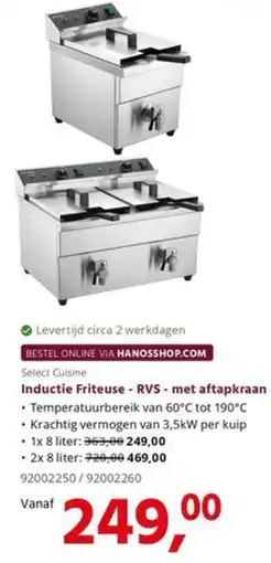 HANOS Select Cuisine Inductie Friteuse - RVS - met aftapkraan aanbieding