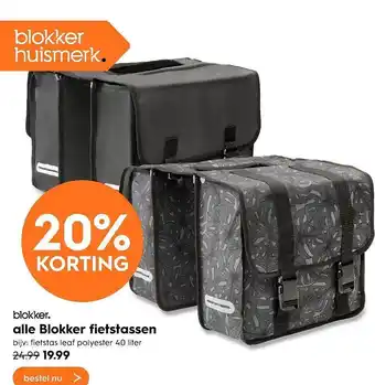 Blokker Alle Blokker Fietstassen 20% Korting 40liter aanbieding