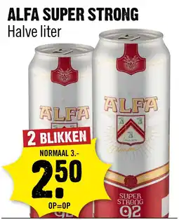 Dirck 3 Alfa super strong aanbieding