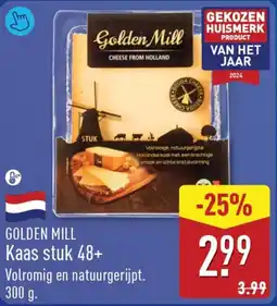 ALDI Golden Mill Kaas Stuk 48+ aanbieding