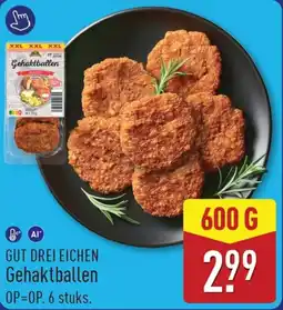 ALDI Gut Drei Eichen Gehakktballen aanbieding
