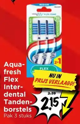 Vomar Voordeelmarkt Aqua-fresh Flex Interdental Tandenborstels aanbieding