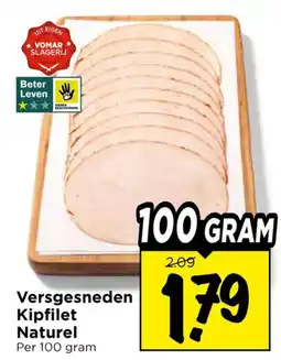 Vomar Voordeelmarkt Versgesneden Kipfilet Naturel aanbieding