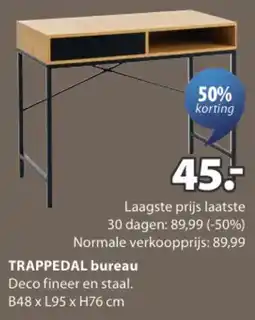 Jysk TRAPPEDAL bureau aanbieding