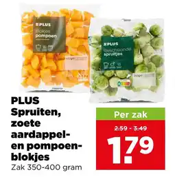 PLUS Spruiten, zoete aardappel- en pompoen-blokjes aanbieding