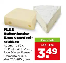 PLUS Buitenlandse Kaas voordeel-stukken aanbieding