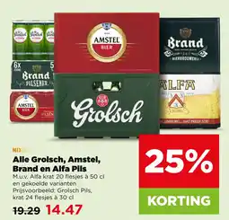 PLUS Alle Grolsch, Amstel, Brand en Alfa Pils aanbieding
