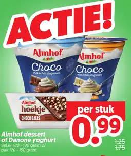 Dekamarkt Almhof dessert of Danone yoghurt aanbieding
