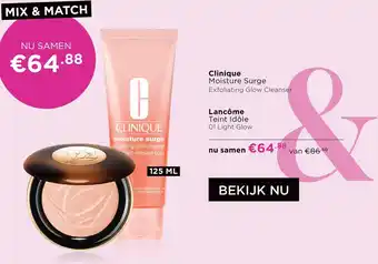 ICI Paris XL Clinique & Lancôme aanbieding