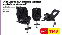 Kruidvat SMRT. Granite 360° draaibare autostoel aanbieding