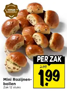 Vomar Voordeelmarkt Mini Rozijnenbollen aanbieding