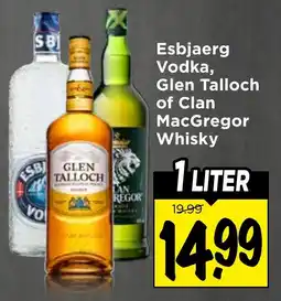 Vomar Voordeelmarkt Esbjaerg Vodka, Glen Talloch of Clan MacGregor Whisky aanbieding