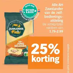 Albert Heijn Alle AH Zaanlander van de zelfbedieningsafdeling aanbieding