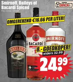 Dirk Smirnoff, Baileys of Bacardi Spiced aanbieding