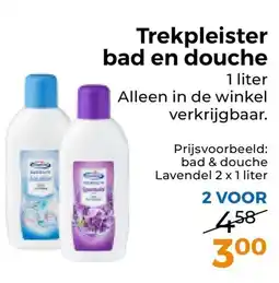 Trekpleister Trekpleister bad en douche aanbieding