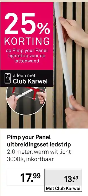 Karwei Pimp your Panel uitbreidingsset ledstrip aanbieding