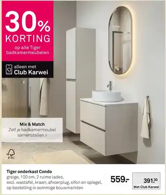 Karwei Tiger onderkast condo aanbieding