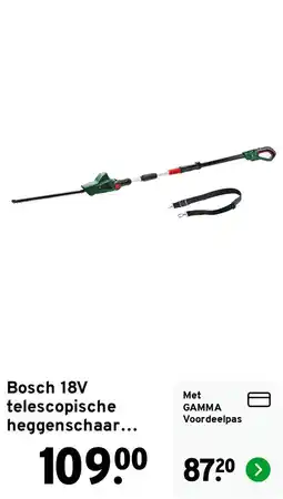 GAMMA Bosch 18V telescopische heggenschaar... aanbieding