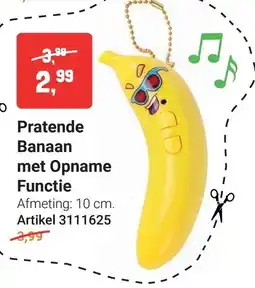 Lobbes Pratende Banaan met Opname Functie aanbieding