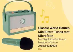 Lobbes Classic World Houten Mini Retro Tunes met Microfoon aanbieding