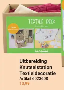 Lobbes Uitbereiding Knutselstation Textieldecoratie aanbieding
