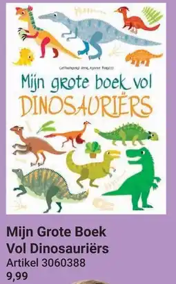 Lobbes Mijn Grote Boek Vol Dinosauriërs aanbieding