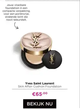 ICI Paris XL Yves Saint Laurent Skin Affair Cushion Foundation aanbieding