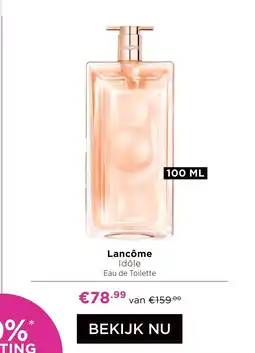 ICI Paris XL Lancôme Idôle Eau de Toilette aanbieding