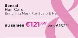 ICI Paris XL Sensai Hair Care Enriching Mask For Scalp & Hair aanbieding