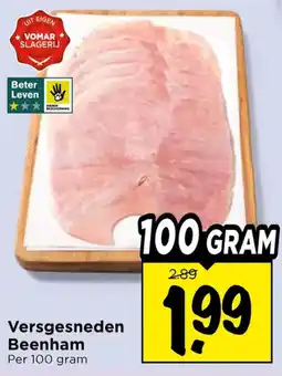 Vomar Voordeelmarkt Versgesneden Beenham aanbieding