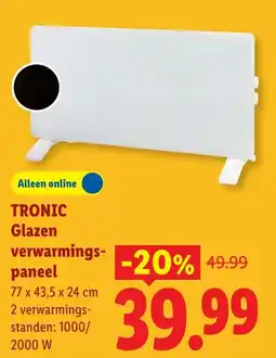 Lidl Tronic Glazen verwarmingspaneel aanbieding