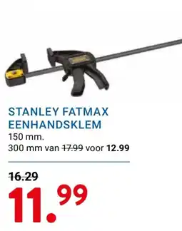 Kluswijs stanley fatmax eenhandsklem aanbieding